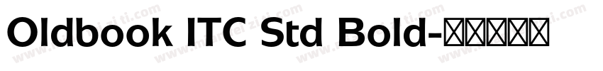 Oldbook ITC Std Bold字体转换